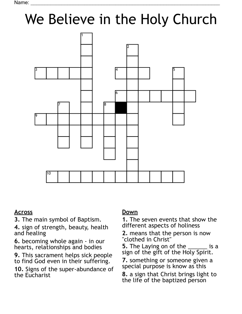 We Believe in the Holy Church Crossword