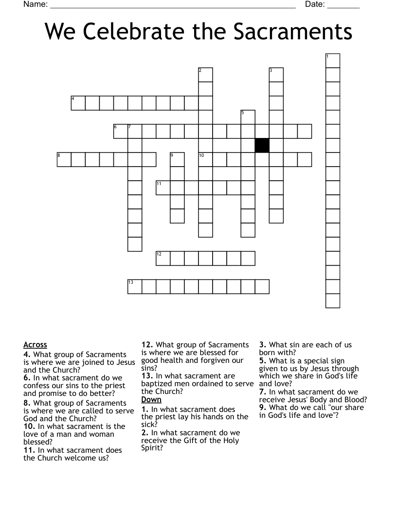 We Celebrate the Sacraments  Crossword