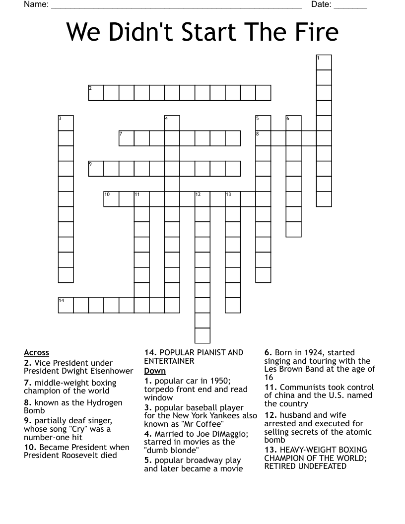 We Didn't Start The Fire Crossword