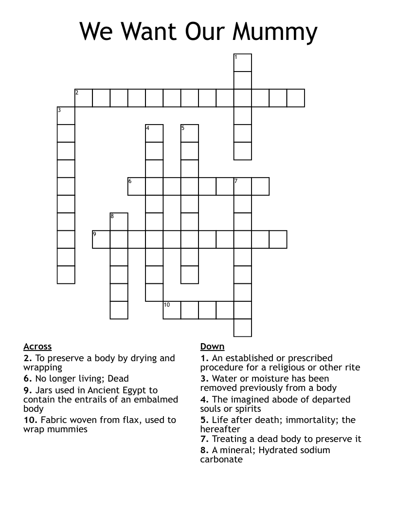 We Want Our Mummy Crossword