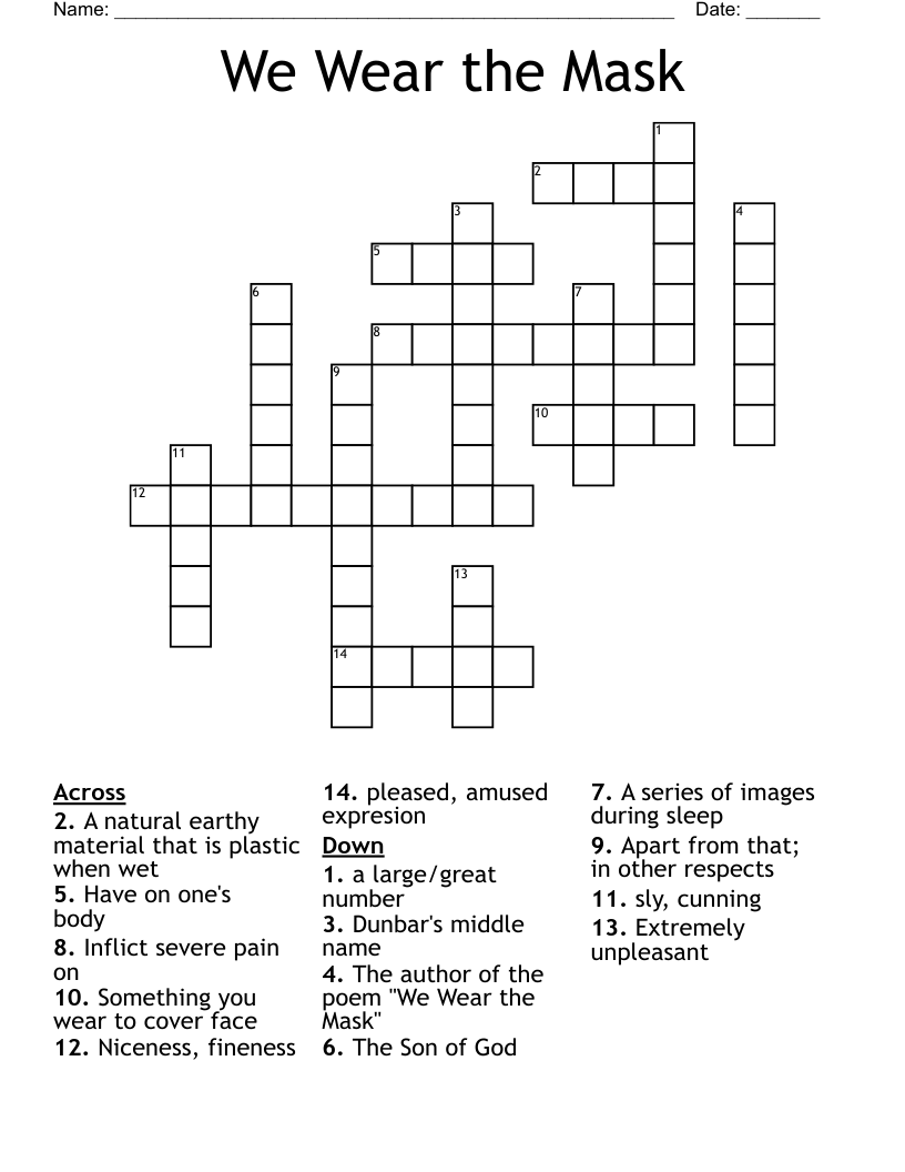 We Wear the Mask Crossword