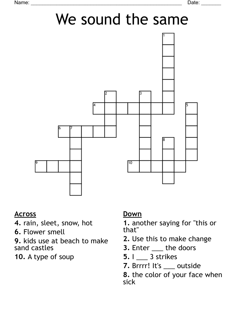 We sound the same  Crossword