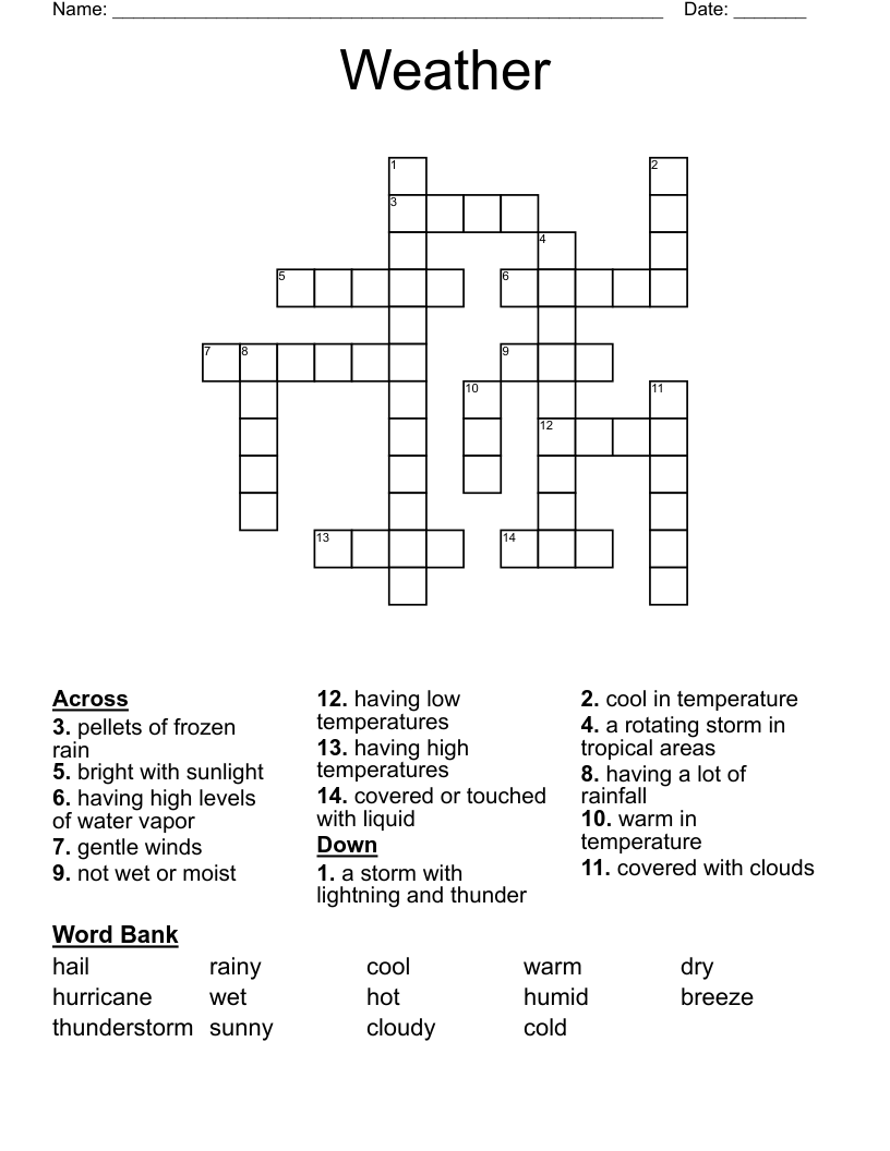 Weather             Crossword