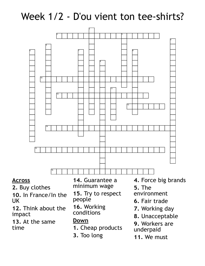 Week 1/2 - D'ou vient ton tee-shirts? Crossword