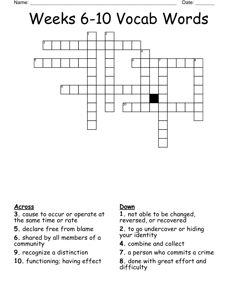 Weeks 6-10 Vocab Words Crossword