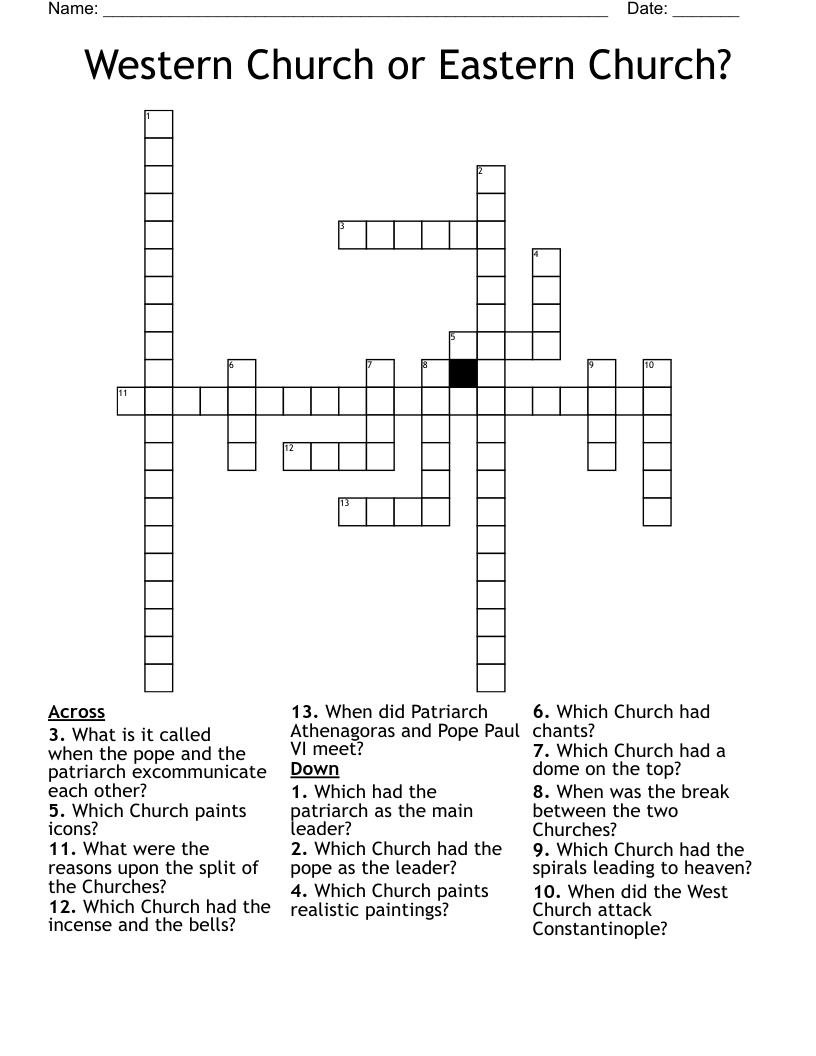 Western Church or Eastern Church? Crossword