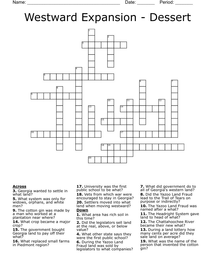 Westward Expansion - Dessert  Crossword