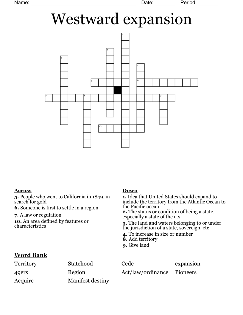 Westward expansion Crossword