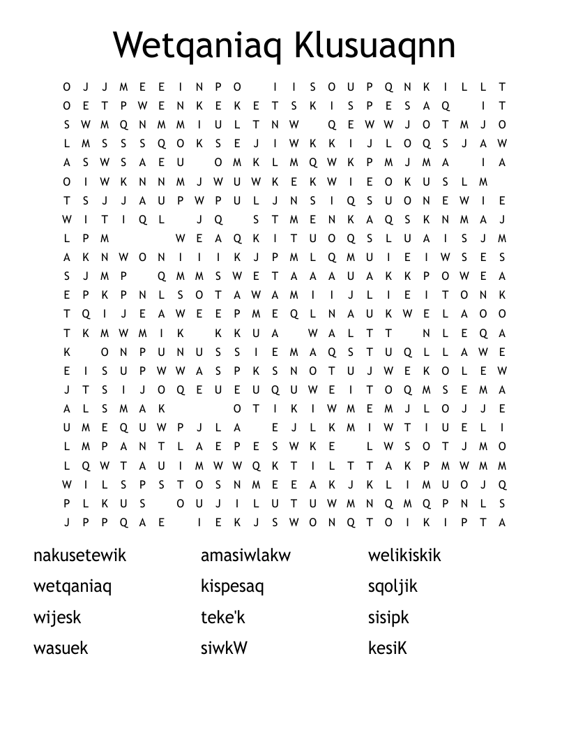 Wetqaniaq Klusuaqnn Word Search