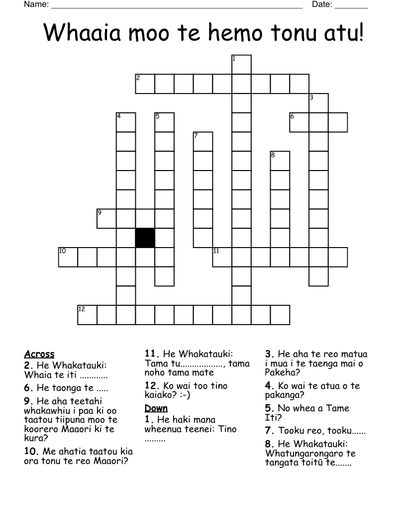 Whaaia moo te hemo tonu atu! Crossword