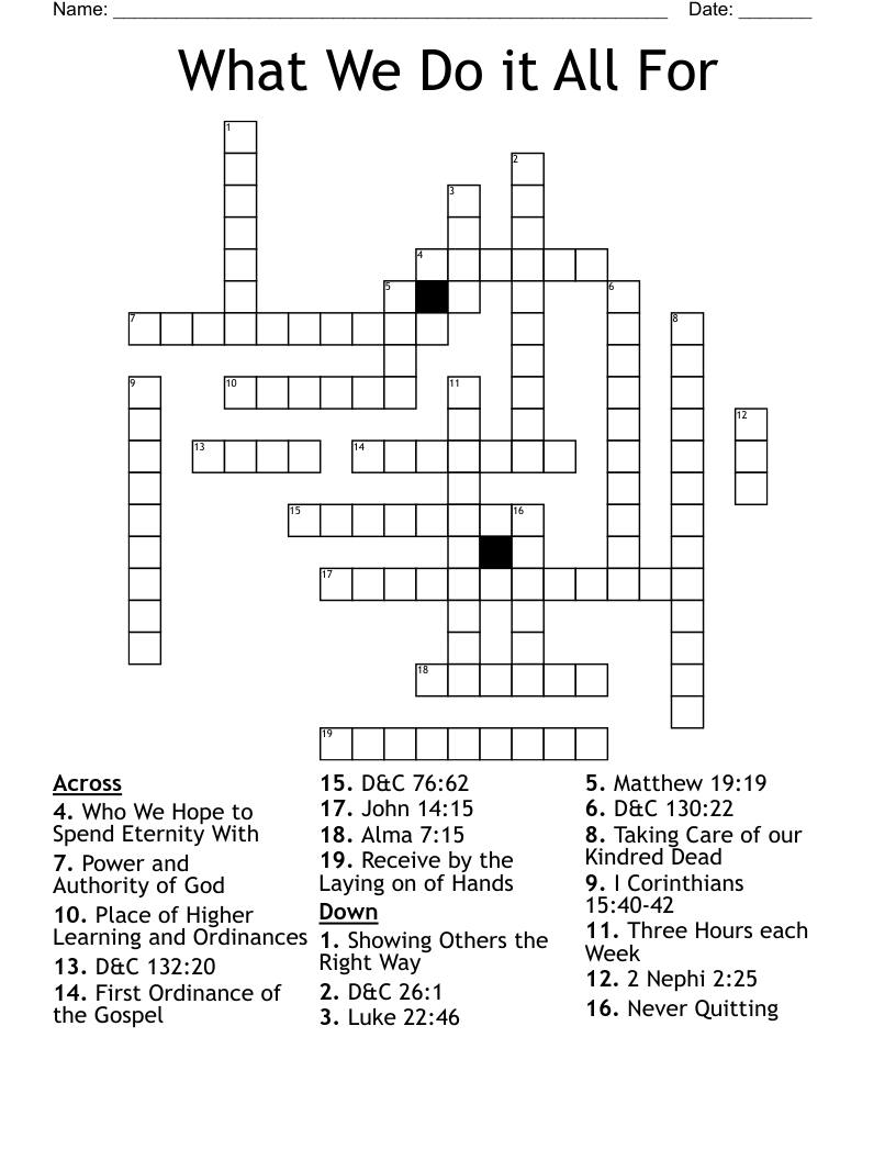 What We Do it All For Crossword