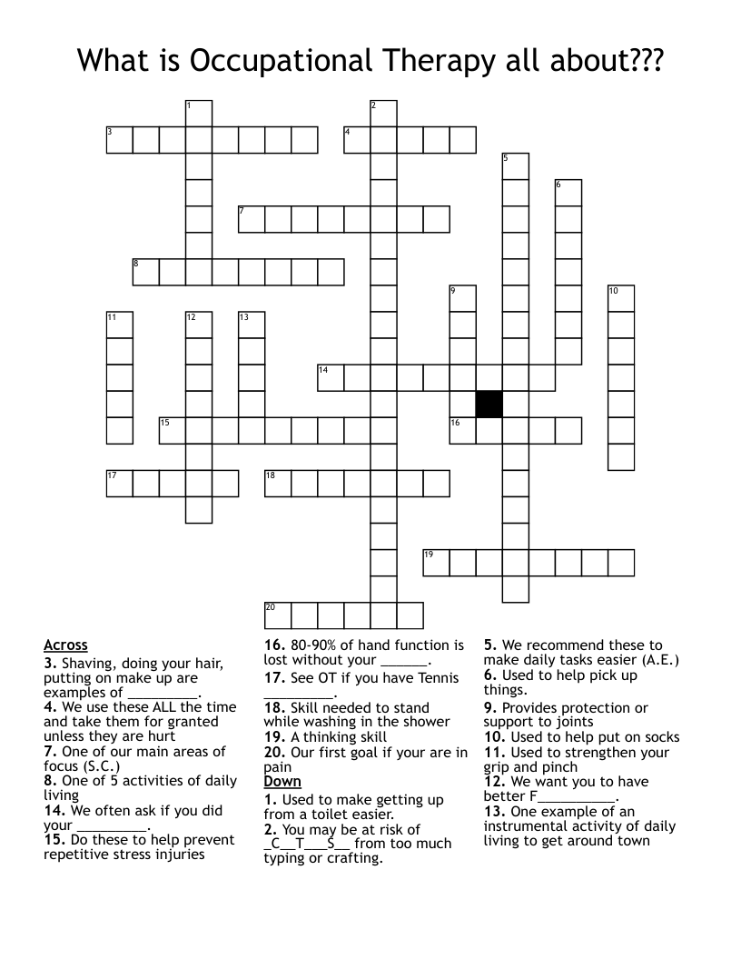 What is Occupational Therapy all about??? Crossword