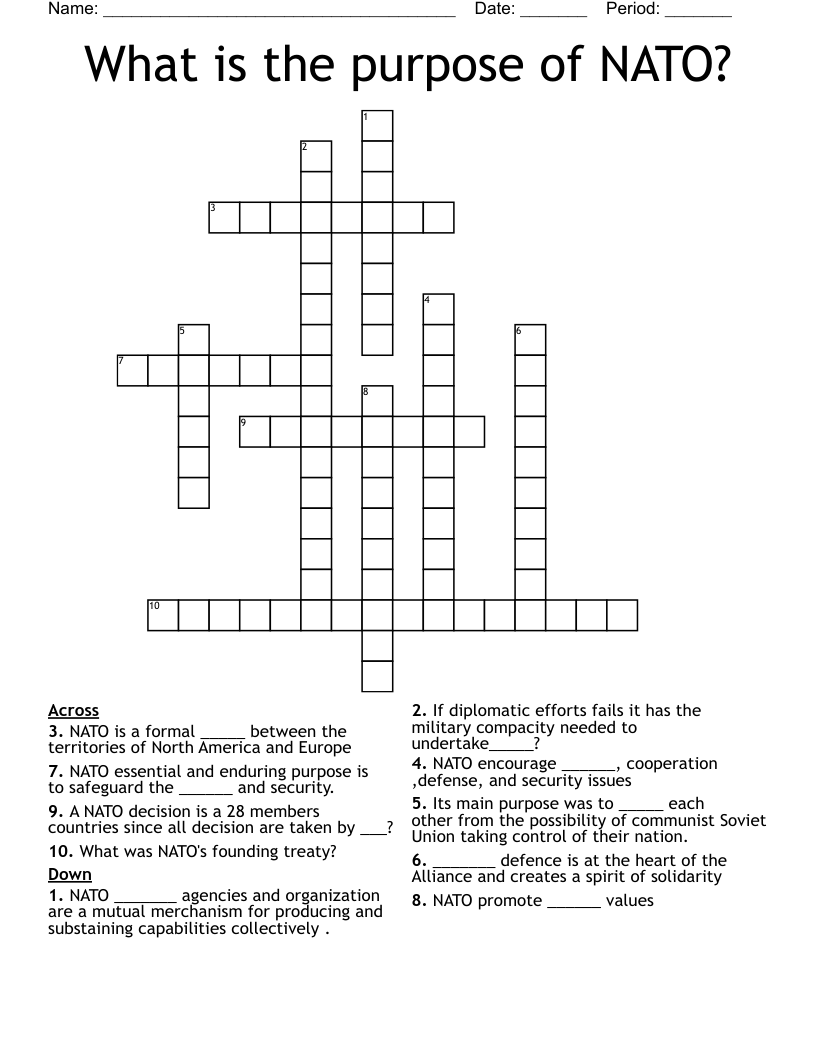 What is the purpose of NATO? Crossword