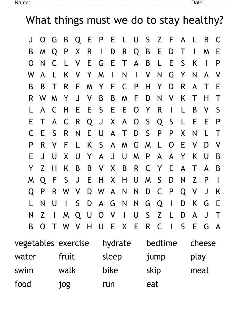 What things must we do to stay healthy? Word Search