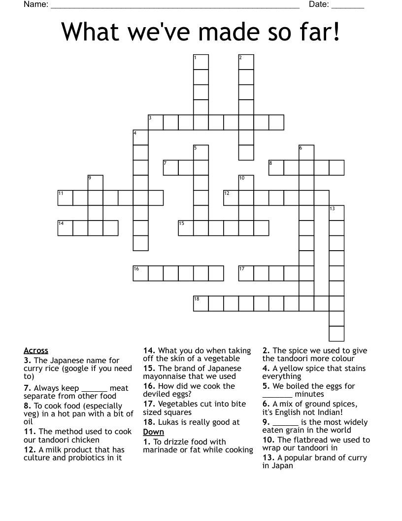 What we've made so far! Crossword
