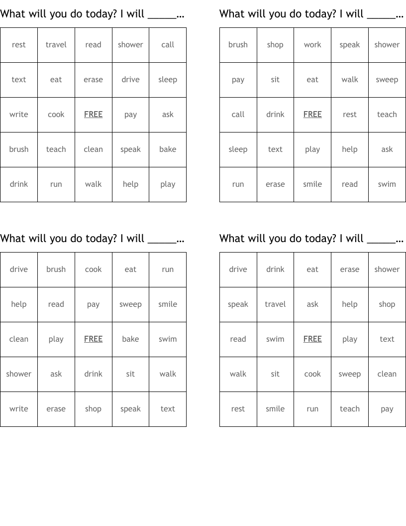 What will you do today?    I will _____ today. Bingo Cards