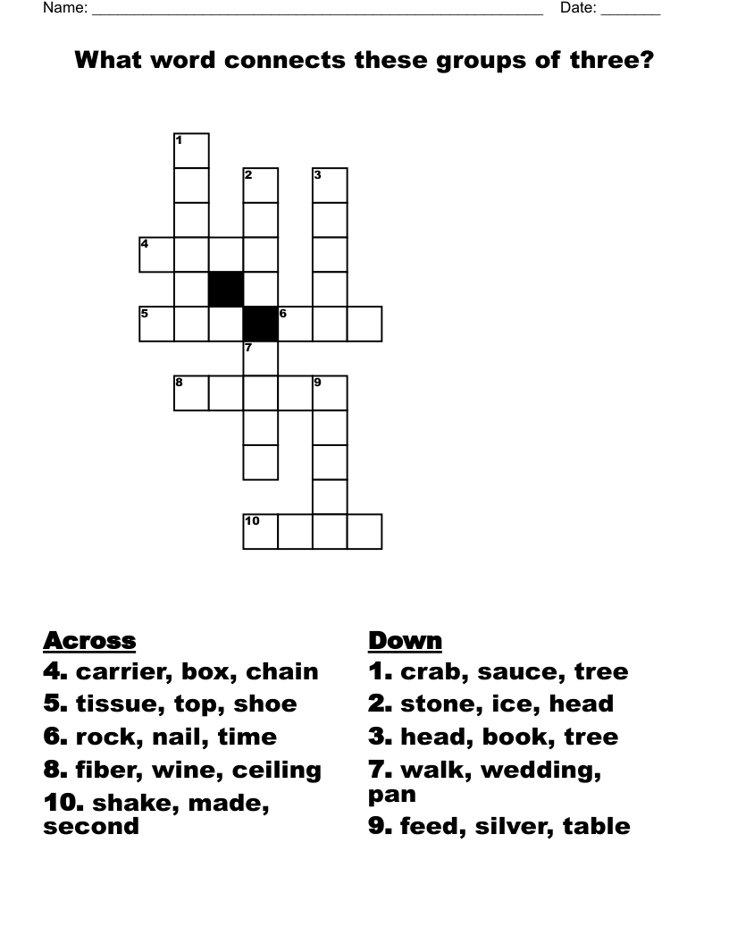 What word connects these groups of three? Crossword