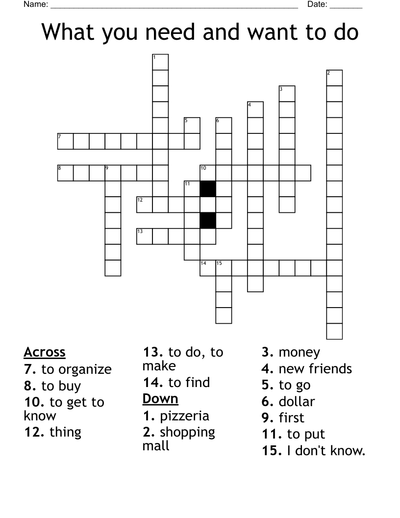 What you need and want to do Crossword