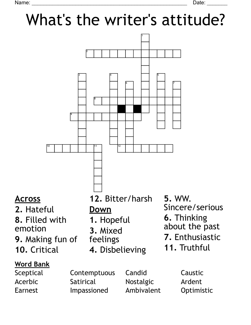 What's the writer's attitude? Crossword