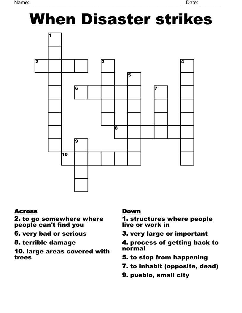 When Disaster strikes Crossword