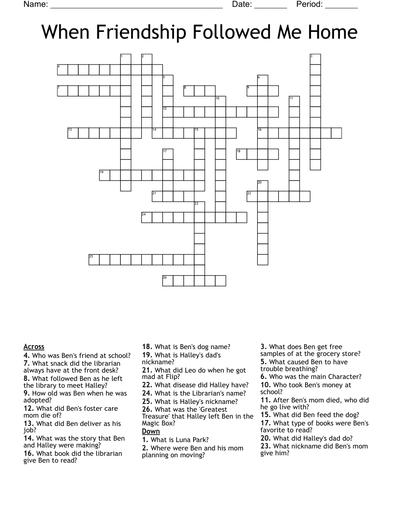 When Friendship Followed Me Home Crossword
