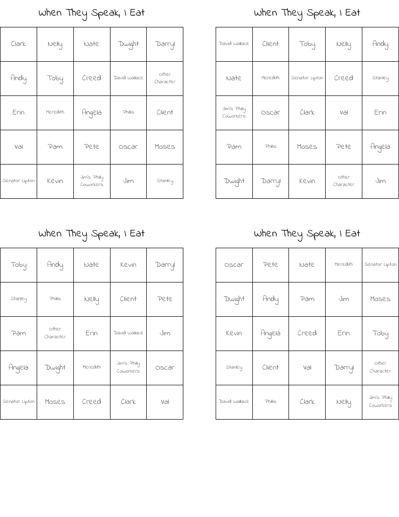 When They Speak, I Eat Bingo Cards