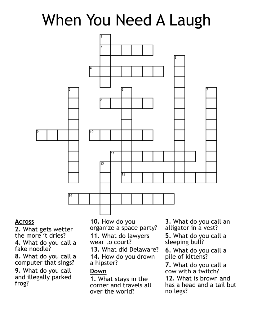 When You Need A Laugh Crossword