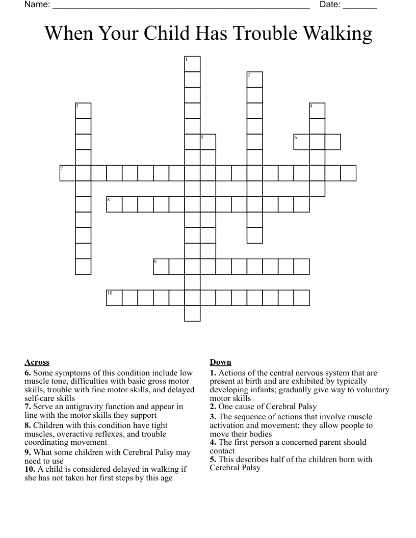 When Your Child Has Trouble Walking Crossword