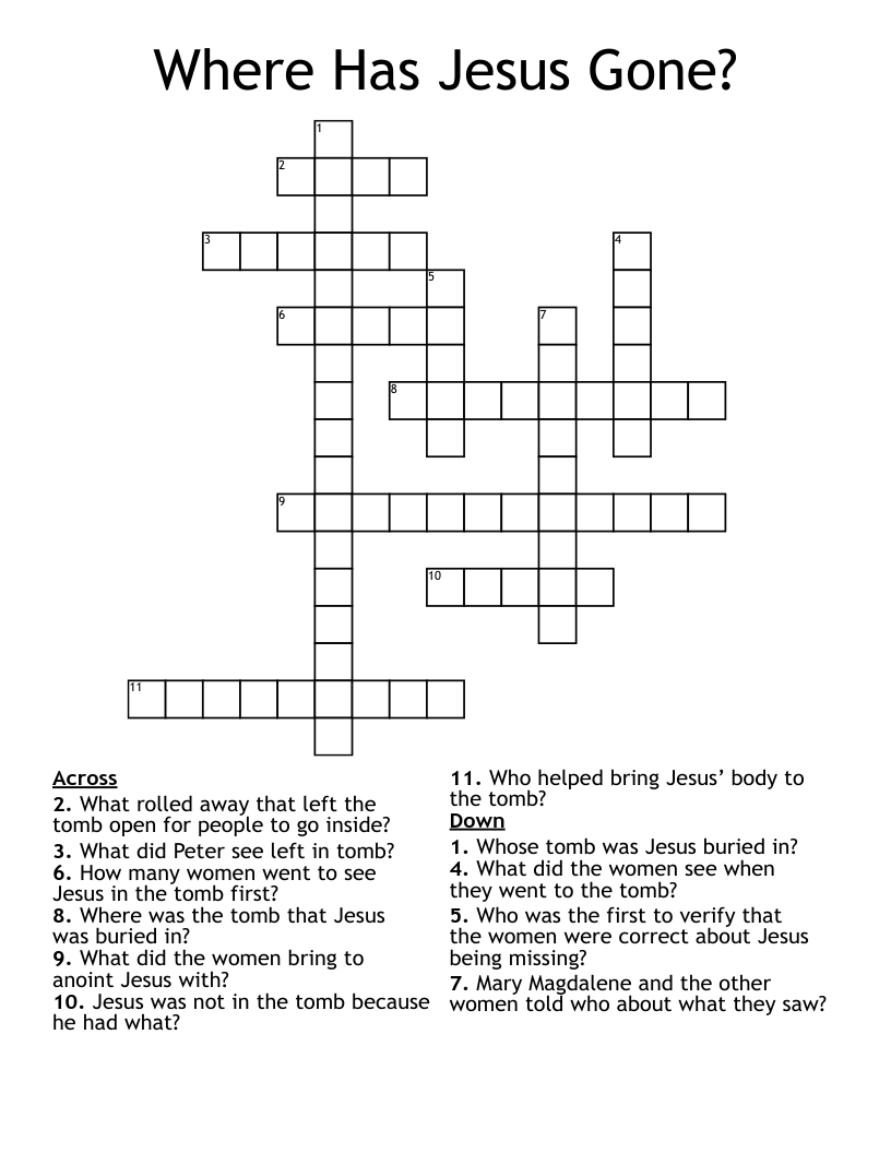 Where Has Jesus Gone? Crossword
