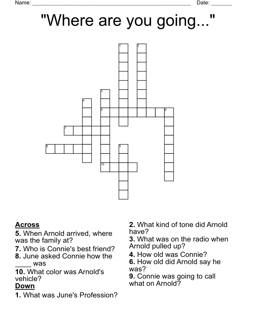 "Where are you going..." Crossword