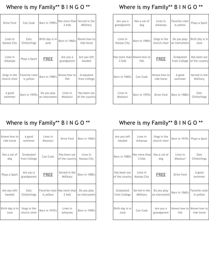 Where is my Family** B I N G O ** Bingo Cards