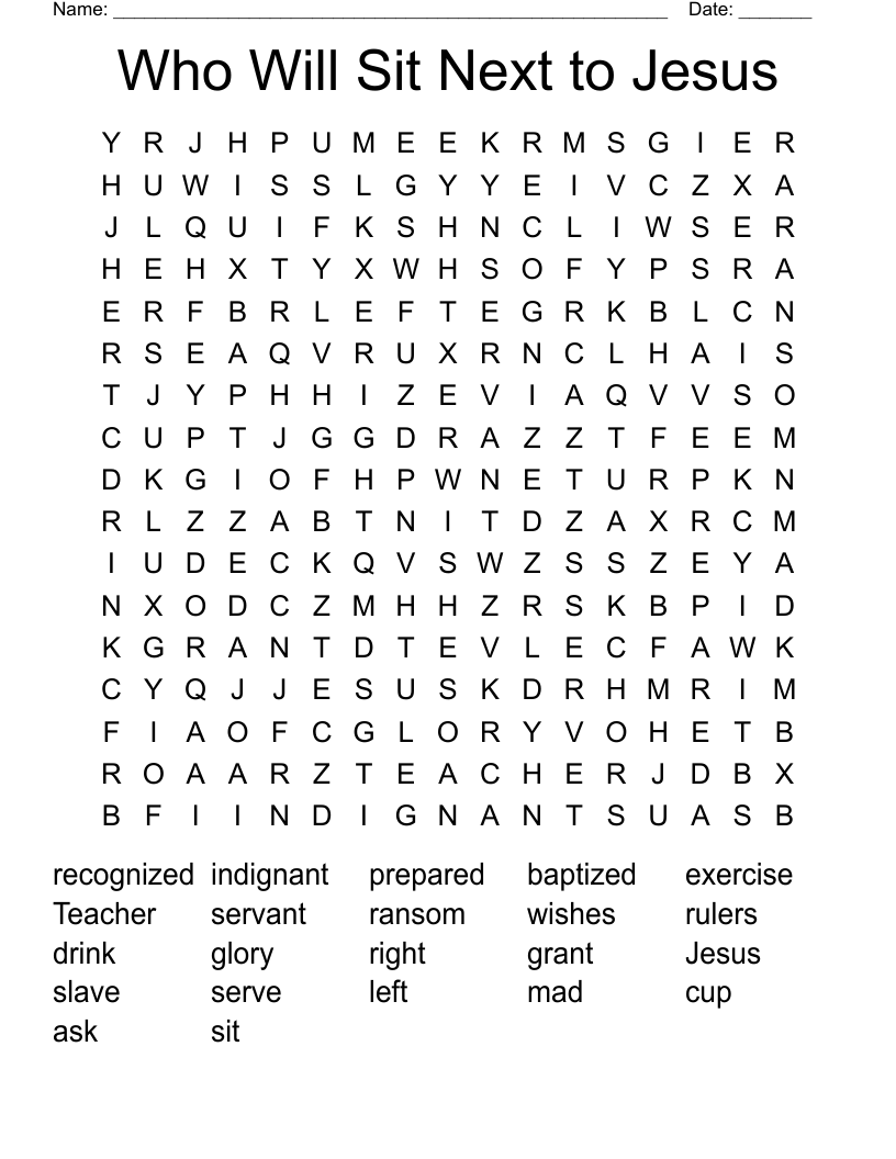 Who Will Sit Next to Jesus Word Search