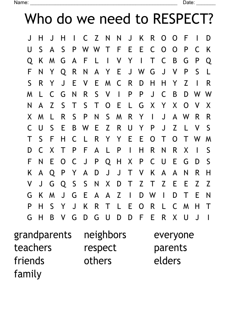 Who do we need to RESPECT? Word Search
