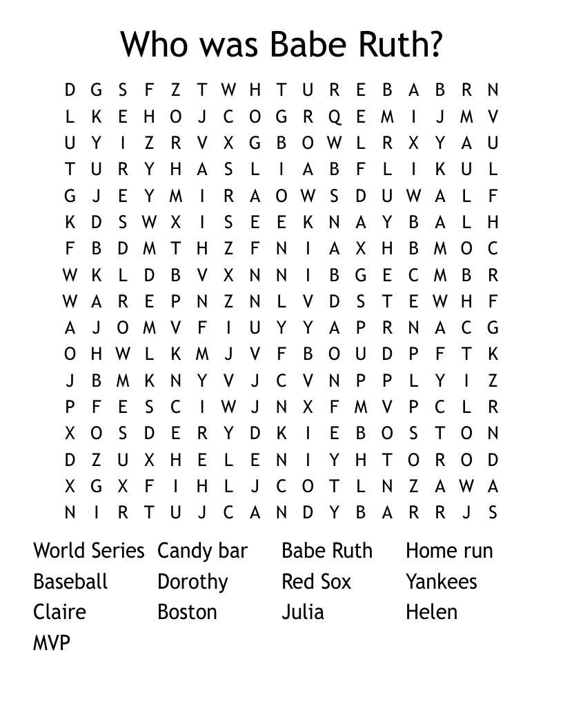Who was Babe Ruth? Word Search