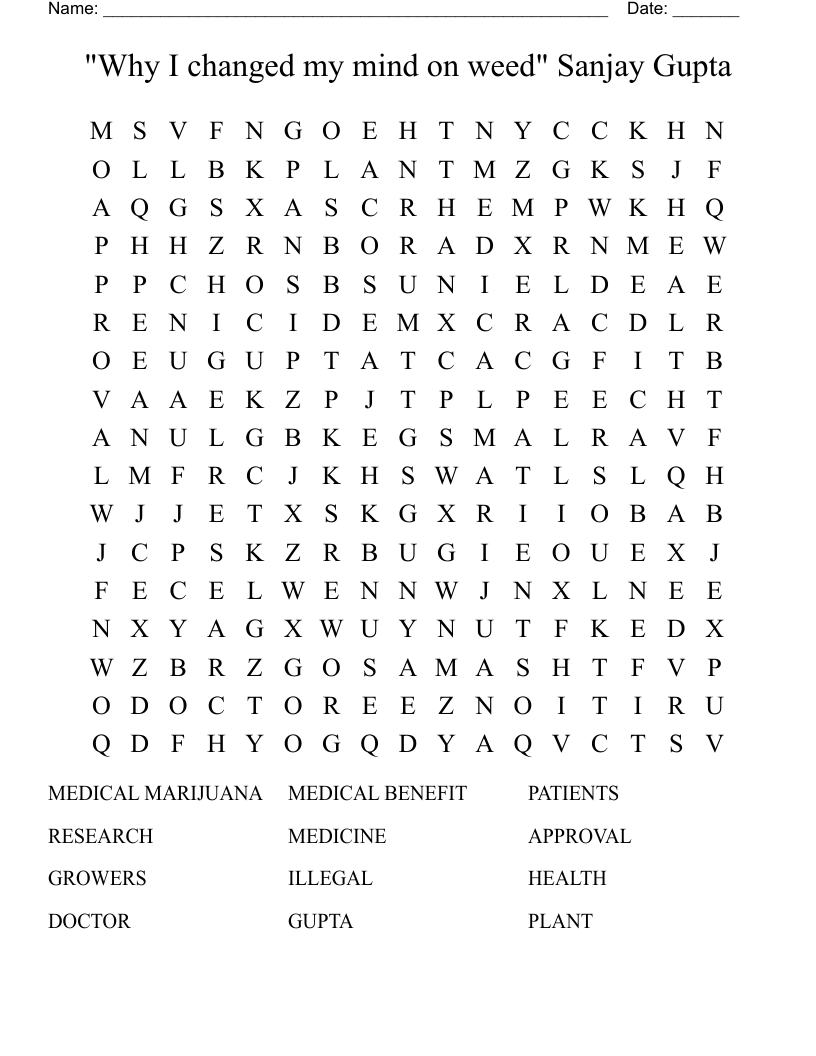 "Why I changed my mind on weed" Sanjay Gupta Word Search