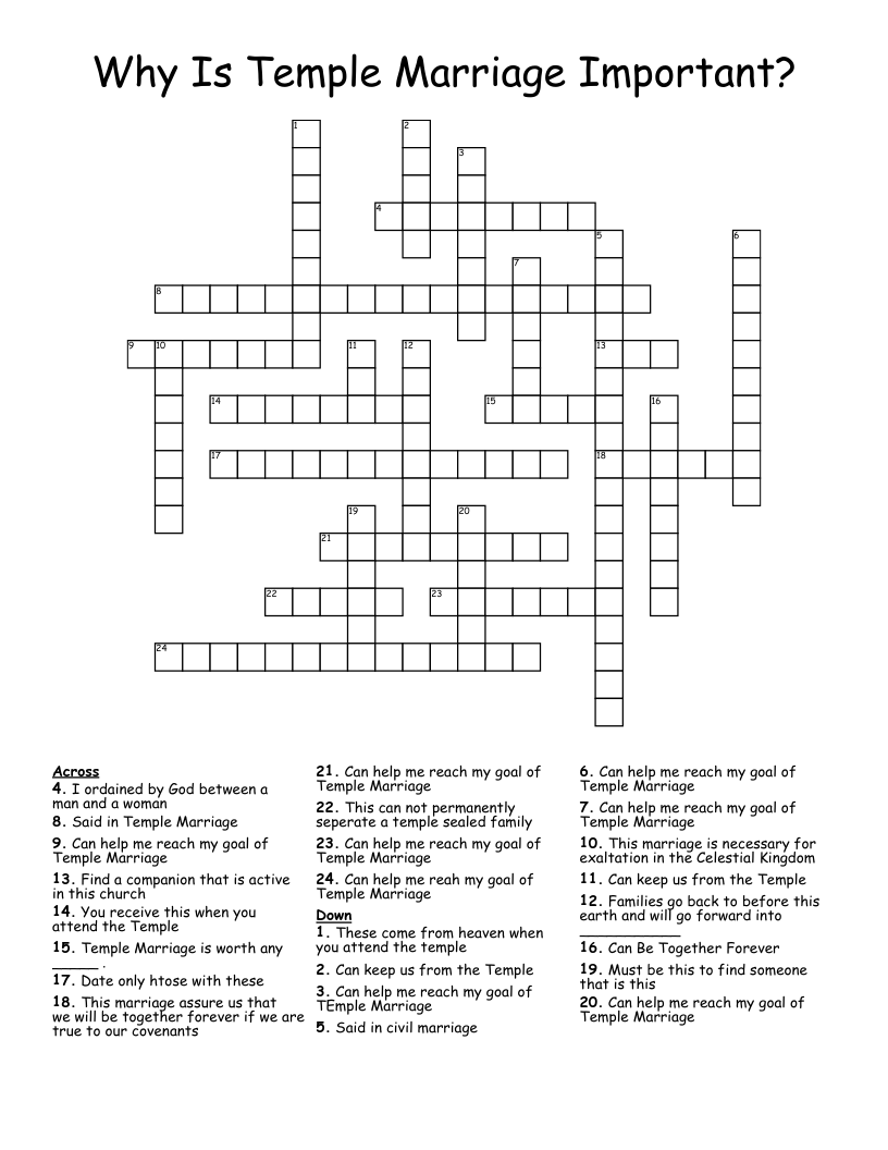 Why Is Temple Marriage Important? Crossword