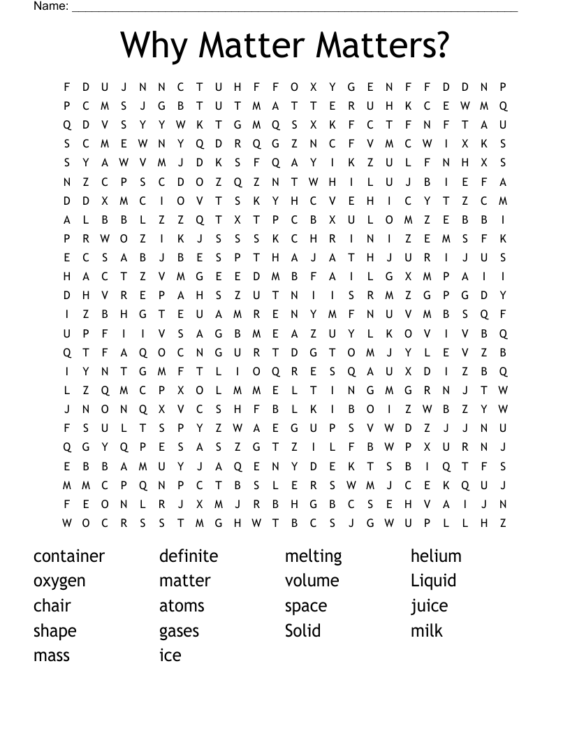 Why Matter Matters?  Word Search