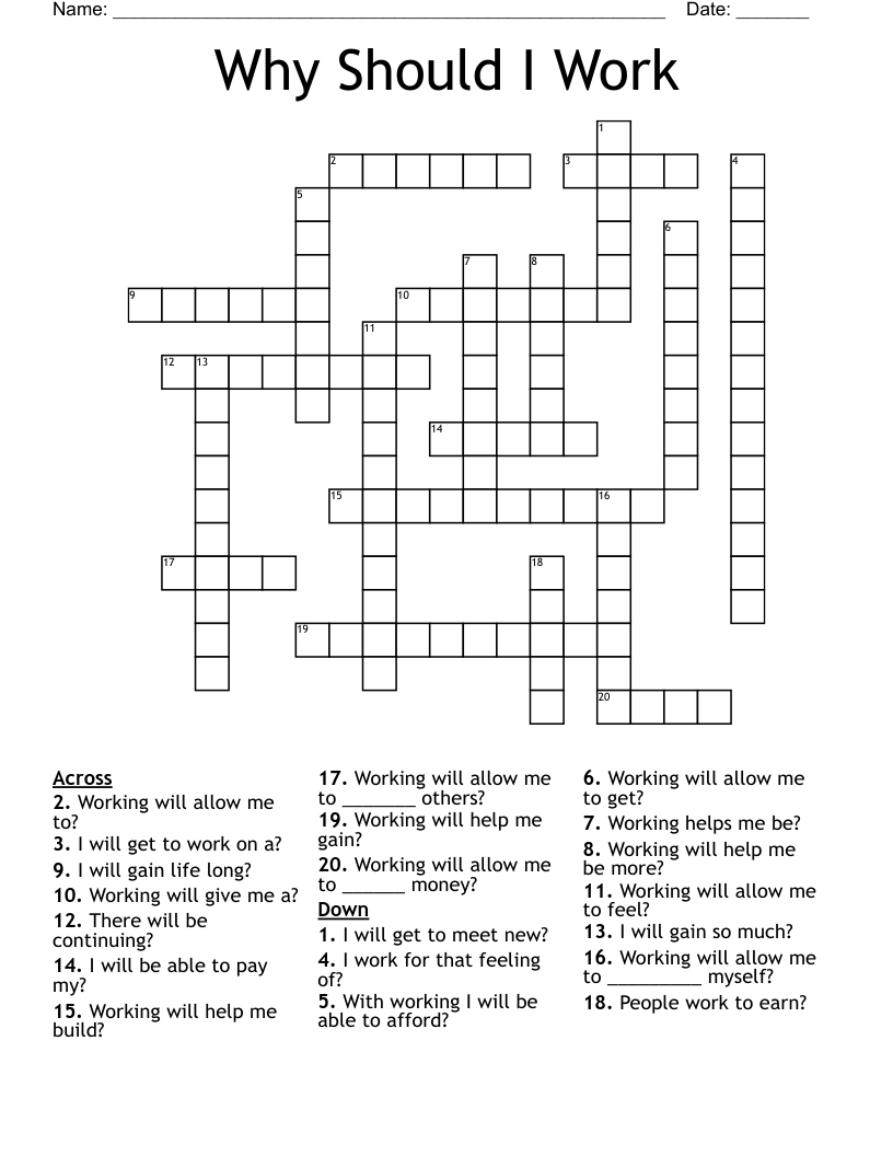 Why Should I Work Crossword