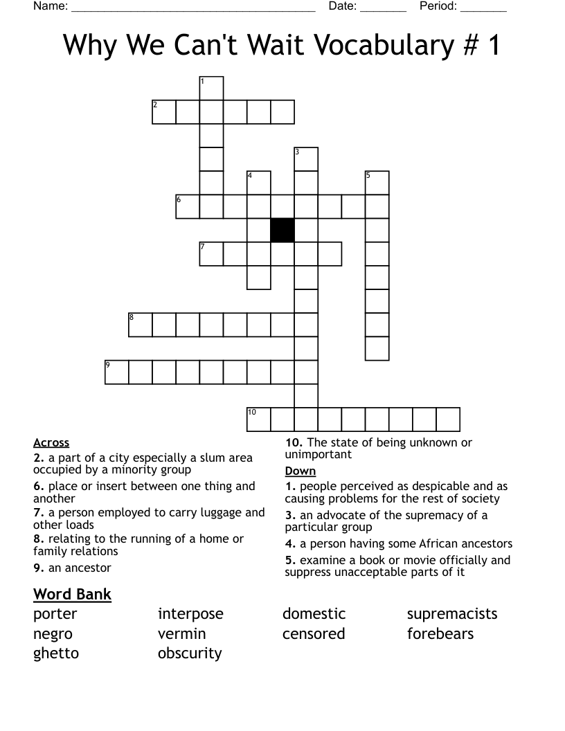 Why We Can't Wait  Vocabulary # 1 Crossword
