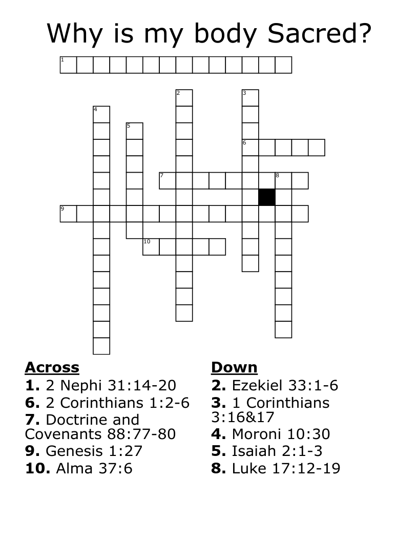 Why is my body Sacred? Crossword