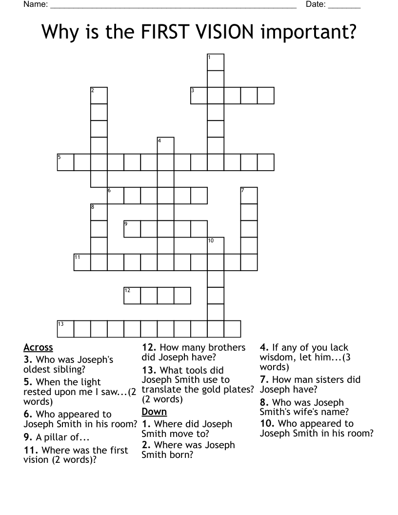 Why is the FIRST VISION important? Crossword