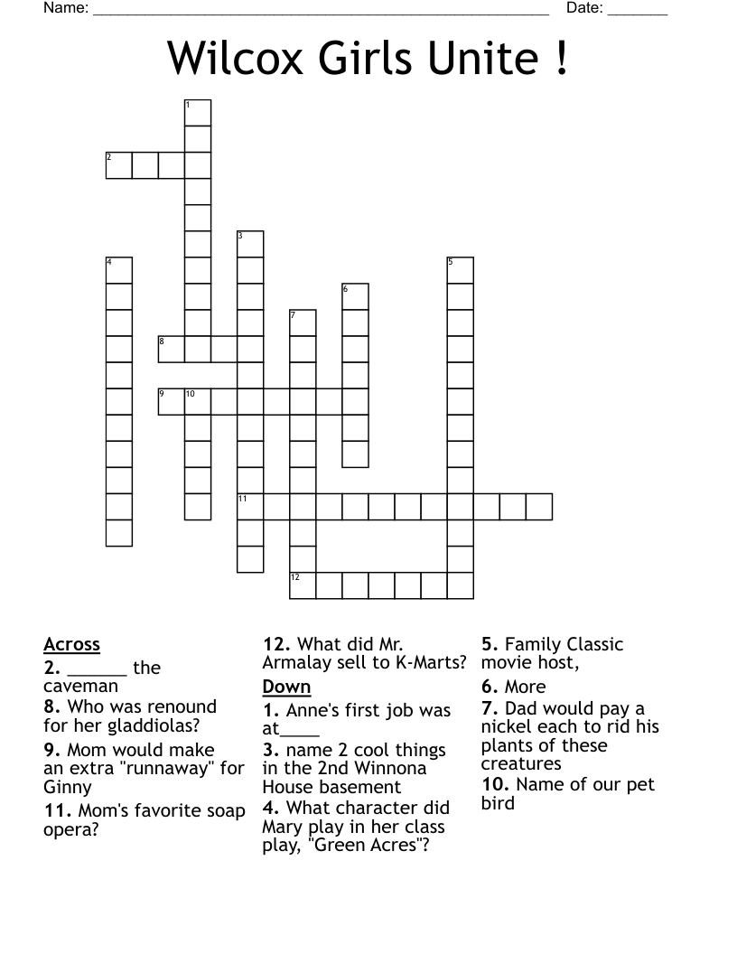 Wilcox Girls Unite ! Crossword