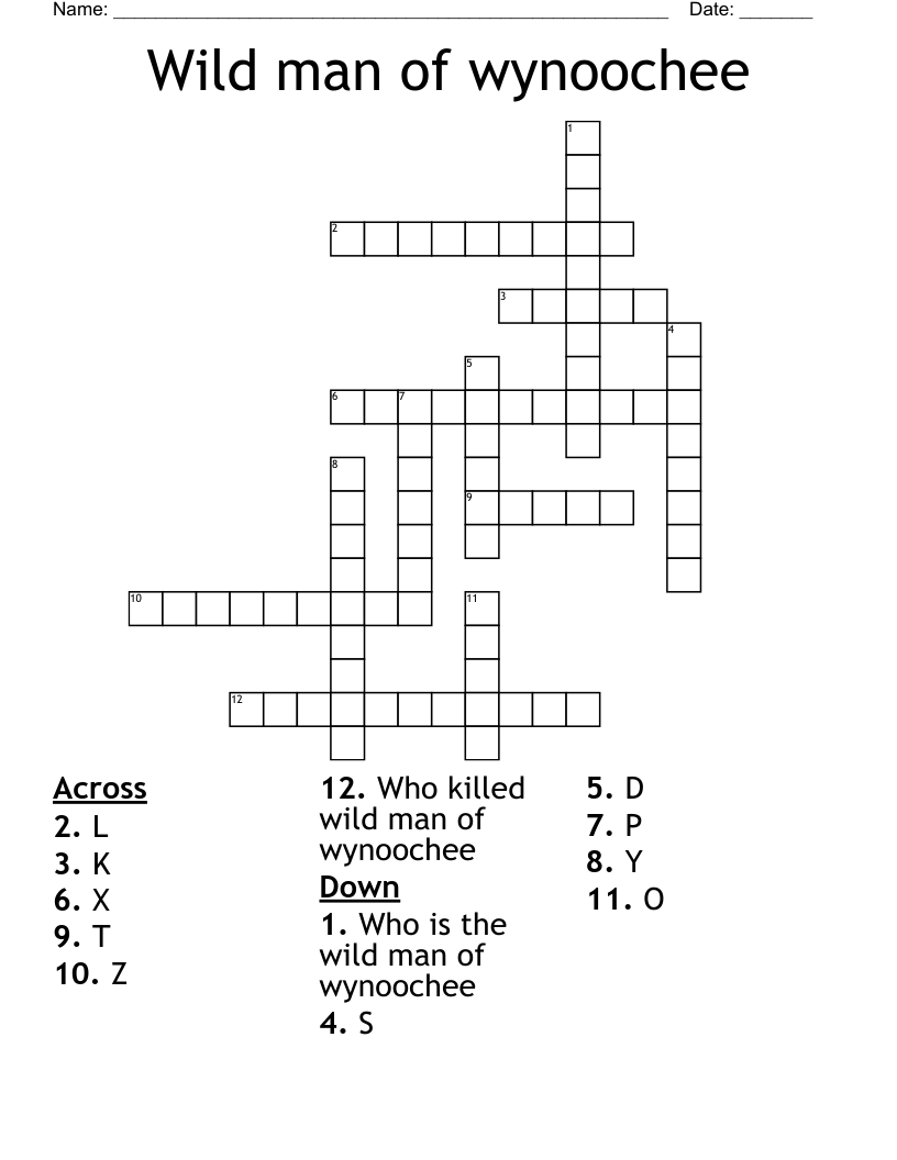 Wild man of wynoochee Crossword