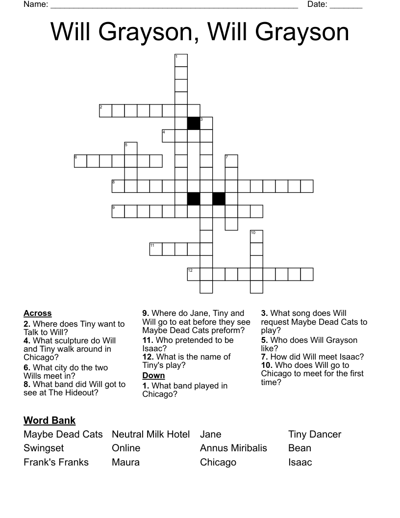 Will Grayson, Will Grayson Crossword