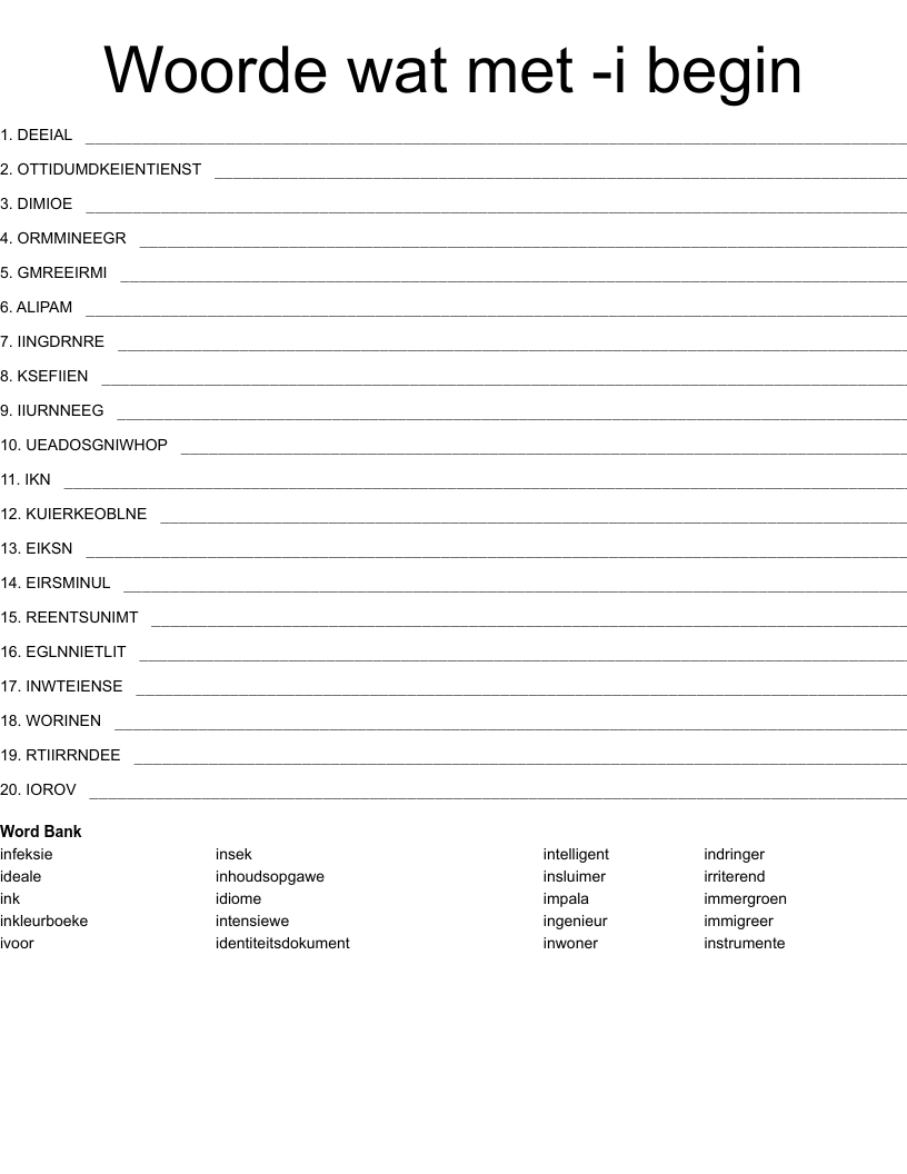 Woorde wat met -i begin Word Scramble