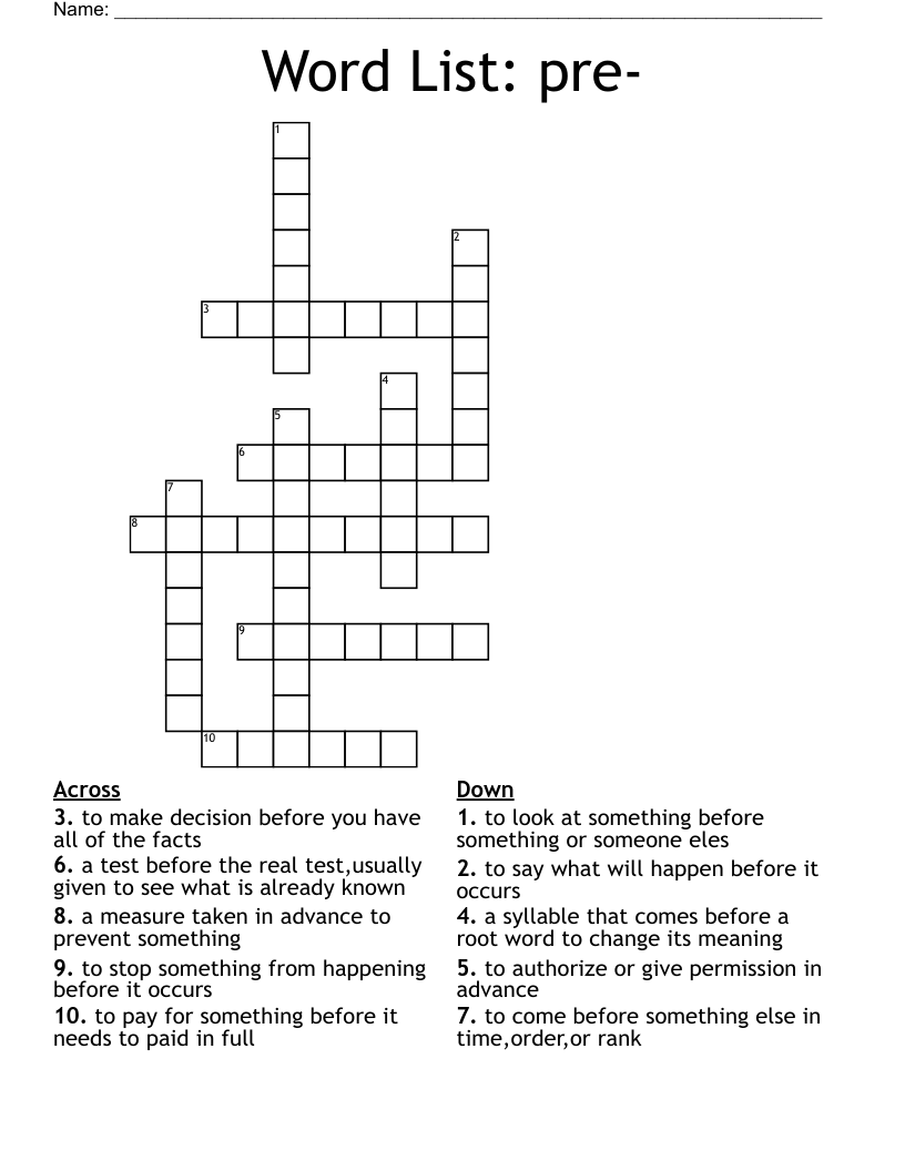 Word List: pre- Crossword