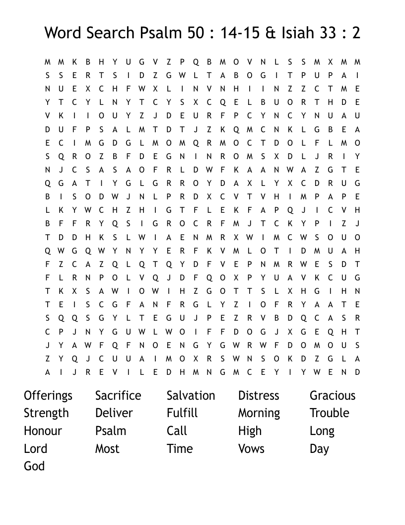 Word Search  Psalm 50 : 14-15 & Isiah 33 : 2