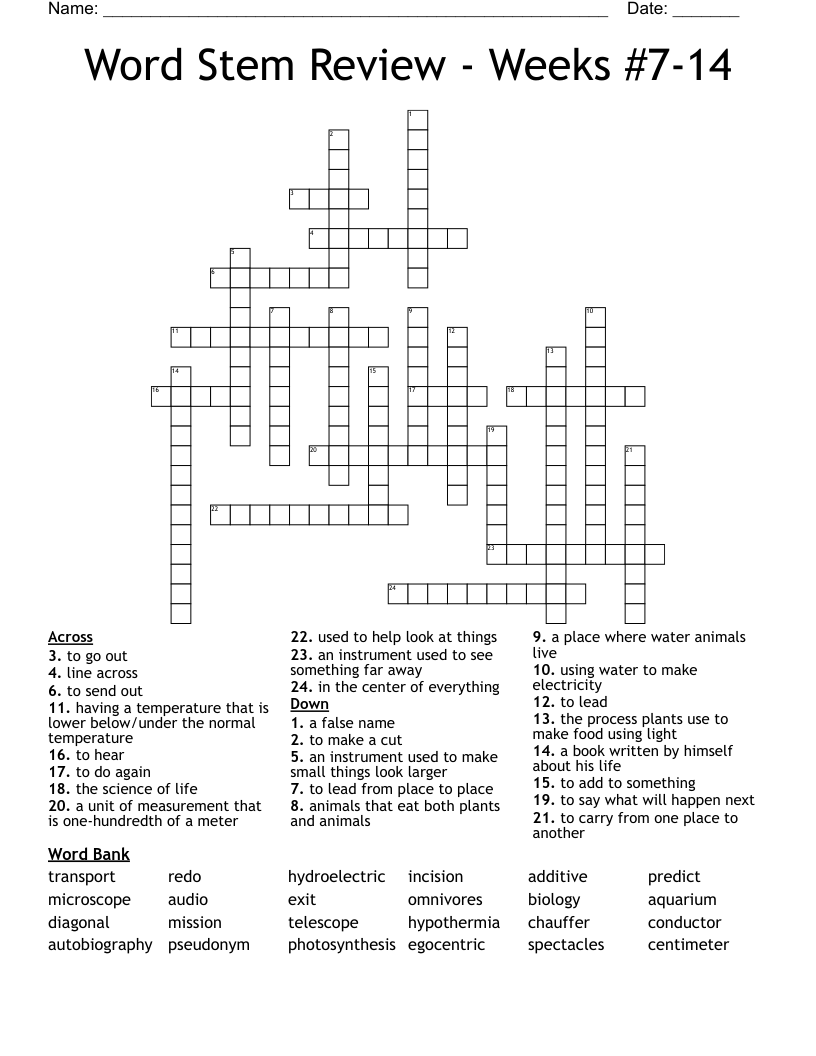 Word Stem Review - Weeks #7-14 Crossword
