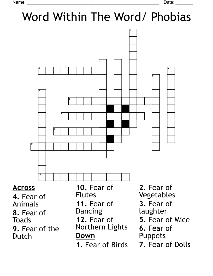 Word Within The Word/ Phobias Crossword