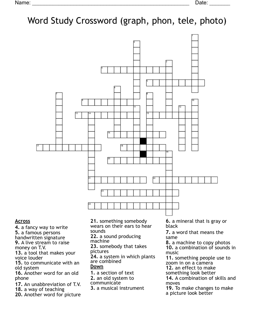 Word  Study Crossword (graph, phon, tele, photo)